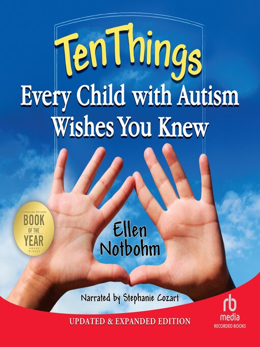 Title details for Ten Things Every Child with Autism Wishes You Knew by Ellen Notbohm - Available